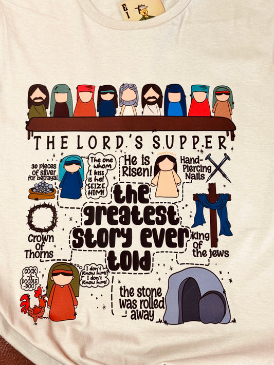 The Greatest Story Ever Told T-Shirt